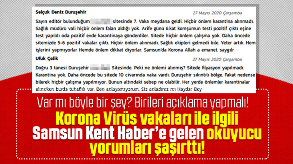 Samsun'da Korona Virüs vakaları ile ilgili okuyucu yorumlarında yer alan iddialar şaşırttı