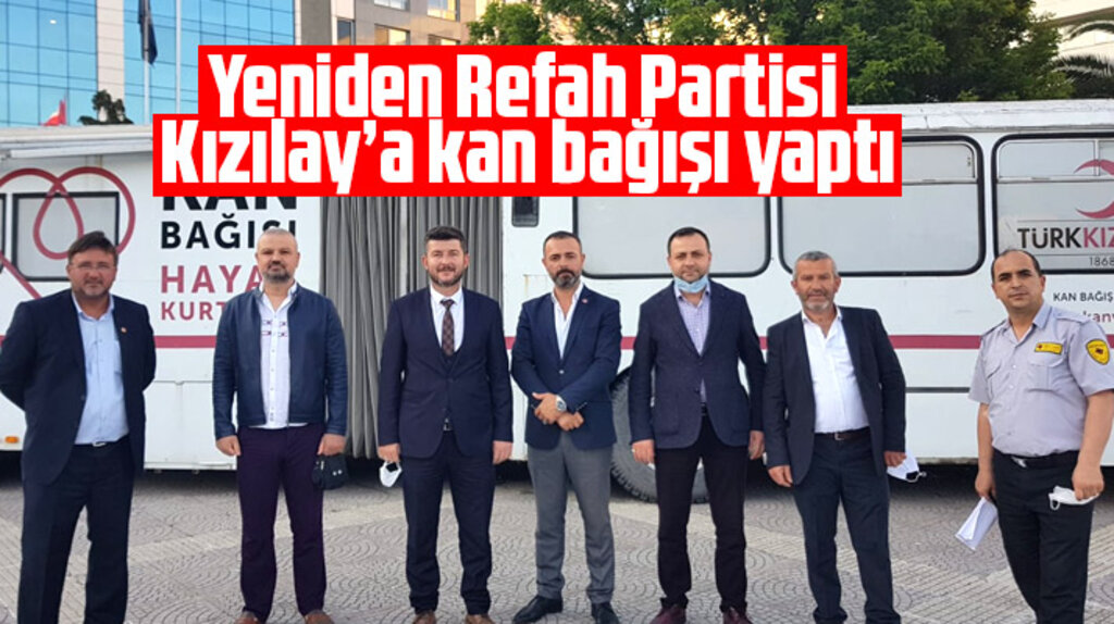 Samsun'da Yeniden Refah Partisi Kızılay'a kan bağışı yaptı
