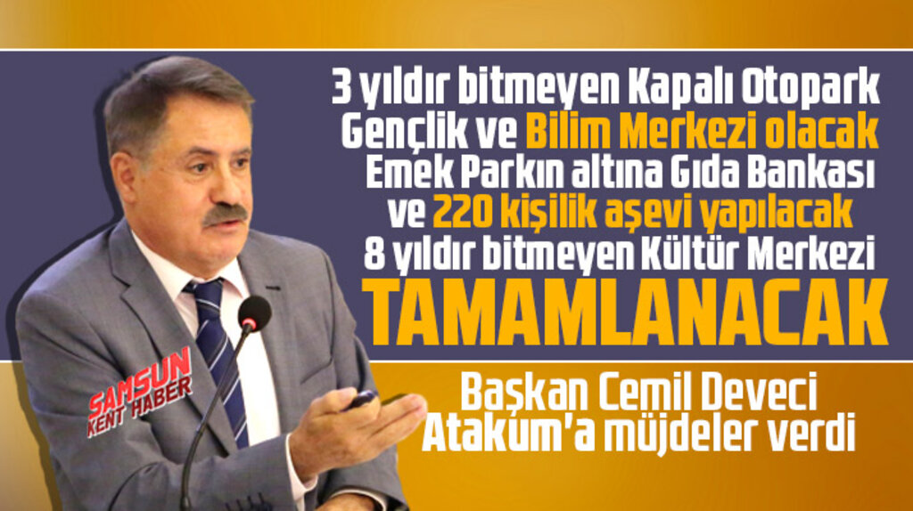 Atakum'a Gıda Bankası, Aşevi, Kültür, Gençlik ve Bilim Merkezi müjdesi
