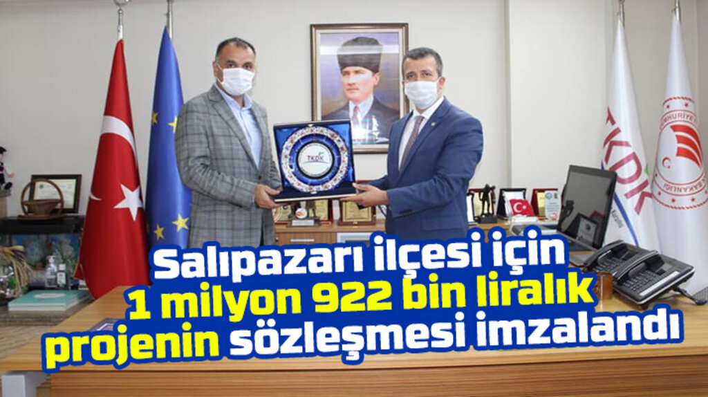 Salıpazarı ilçesi için 1 milyon 922 bin 155 TL'lik projenin sözleşmesi imzalandı
