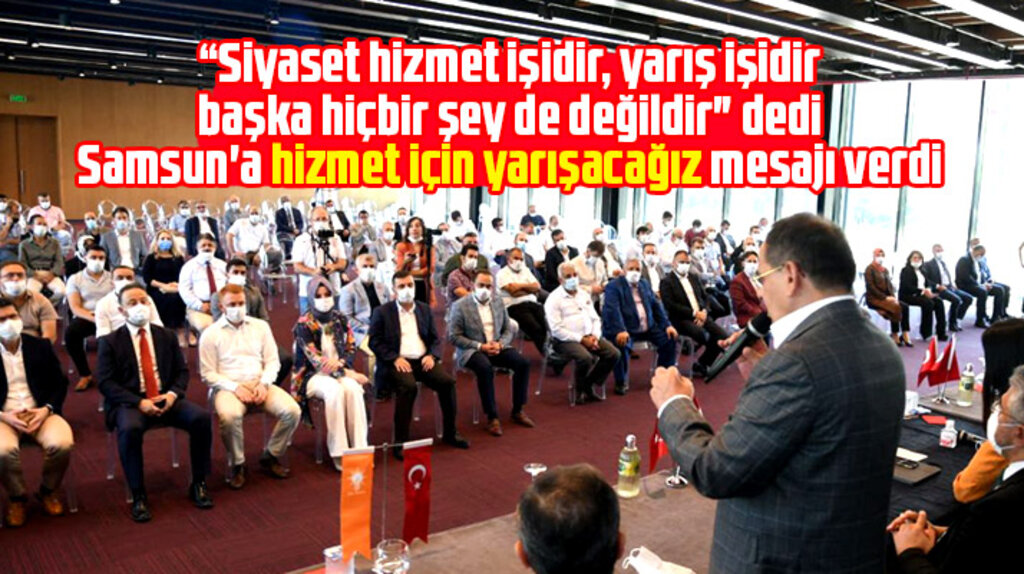 Mustafa Demir Samsun'a hizmet yarışı mesajı verdi