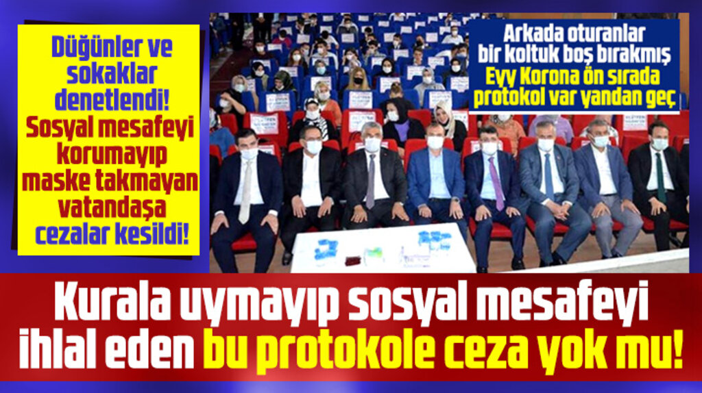 Samsun'da sosyal mesafeyi ihlal eden protokol üyelerine ceza uygulanacak mı?