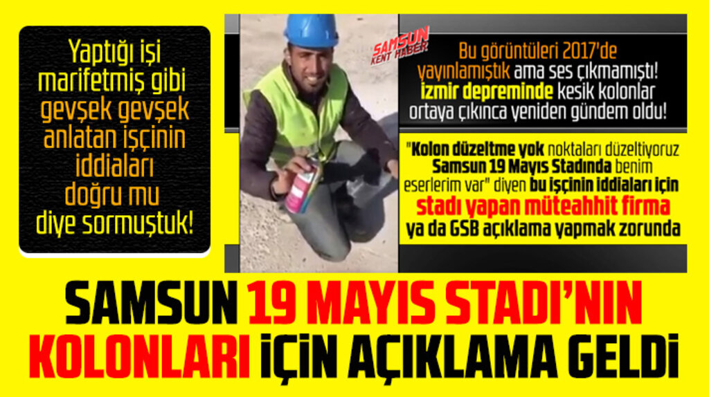 Samsun 19 Mayıs Stadının kolonlarında hile yapıldığı iddialarına açıklama yapıldı