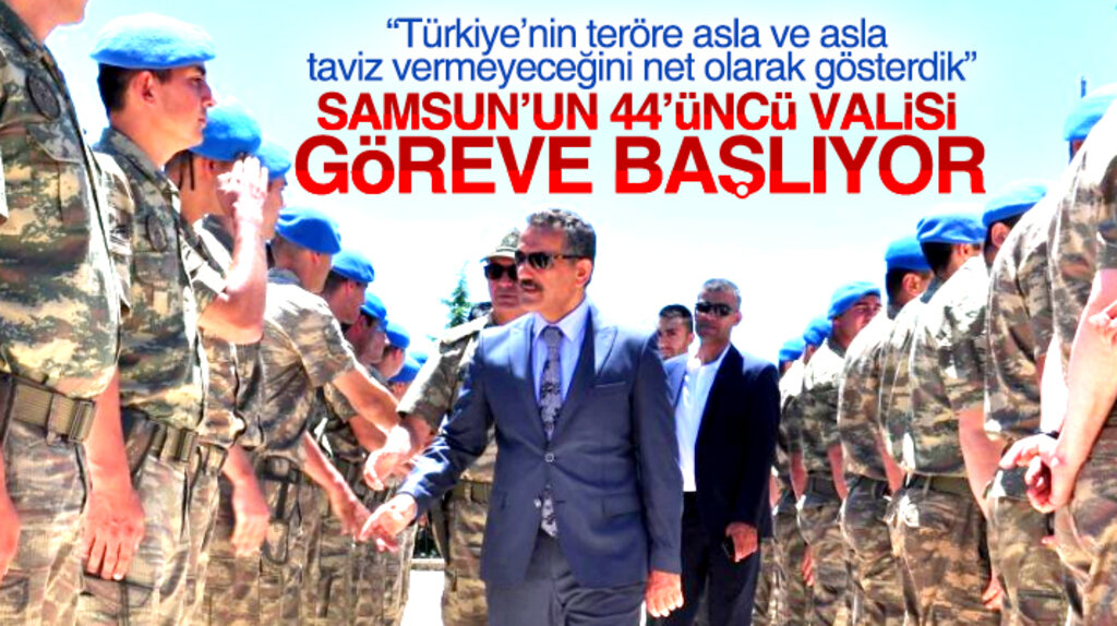 Samsun'un 44'üncü Valisi Osman Kaymak göreve başlıyor