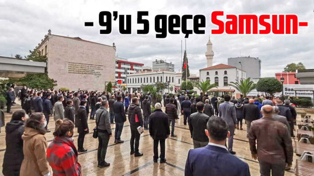 Samsun'da 10 Kasım! Saat 9'u 5 geçe hayat durdu