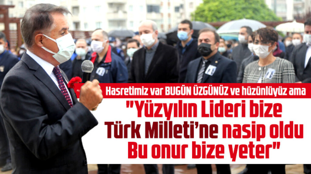 Cemil Deveci 10 Kasım'da konuştu! Yüzyılın Lideri Türk Milleti'ne nasip oldu