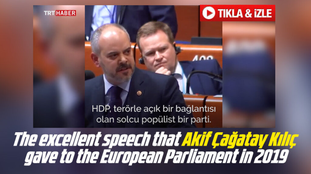 Çağatay Kılıç'ın 2019 yılında Avrupa Parlamentosunda İngilizce olarak yaptığı konuşma
