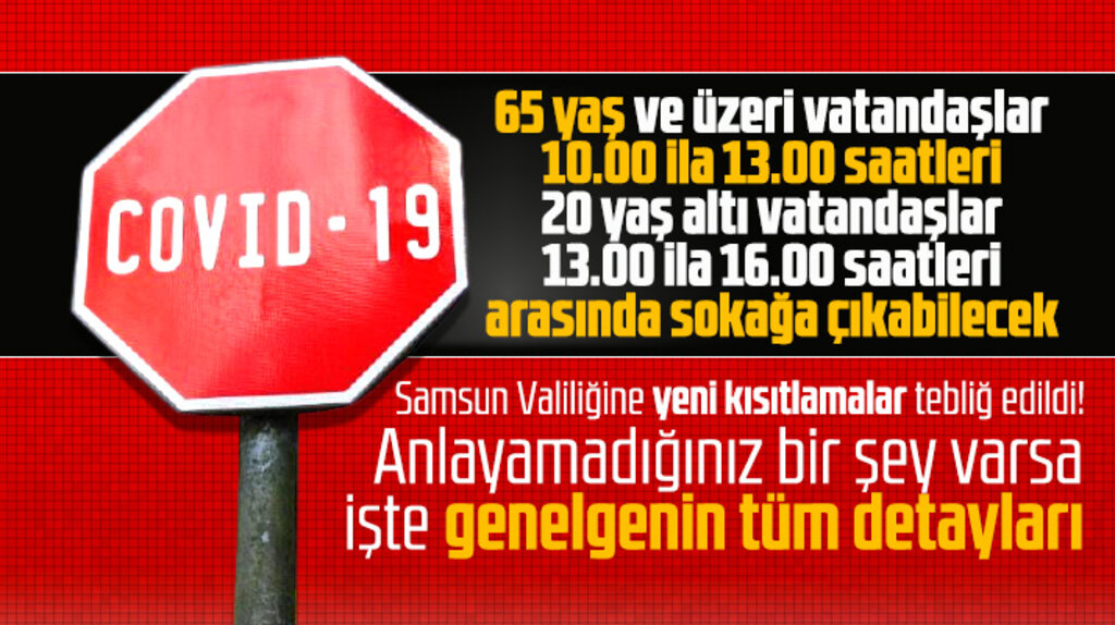 Samsun Valiliğine genelge gönderildi! İşte yeni sokağa çıkma yasağı ve kısıtlamaların detayları