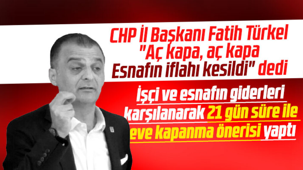 CHP Samsun İl Başkanı Türkel kısıtlamalar nedeniyle esnafın iflahının kesildiğini söyledi 