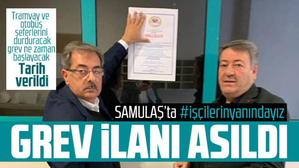 Samsun SAMULAŞ'a grev ilanı asıldı! Grev ne zaman başlayacak tarih verildi