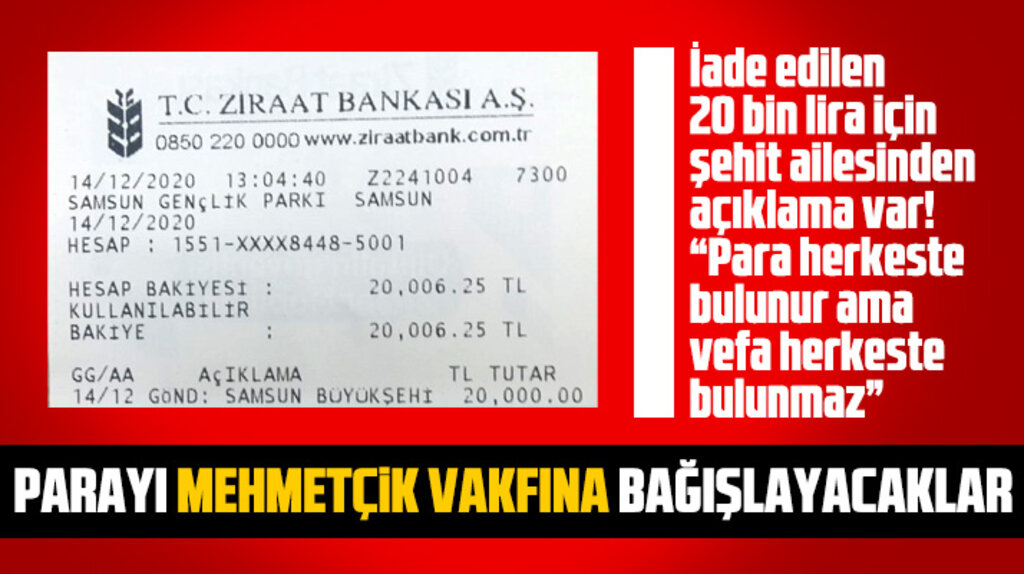 Samsun'da şehit ailesi iade edilen o parayı Mehmetçik Vakfına bağışlayacak