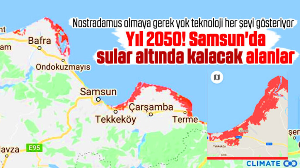 Samsun'da 2050 yılında sular altında kalacak alanlar