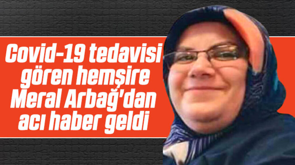 Samsun Bafra'da hemşire Meral Arbağ Covid-19 nedeniyle hayatını kaybetti