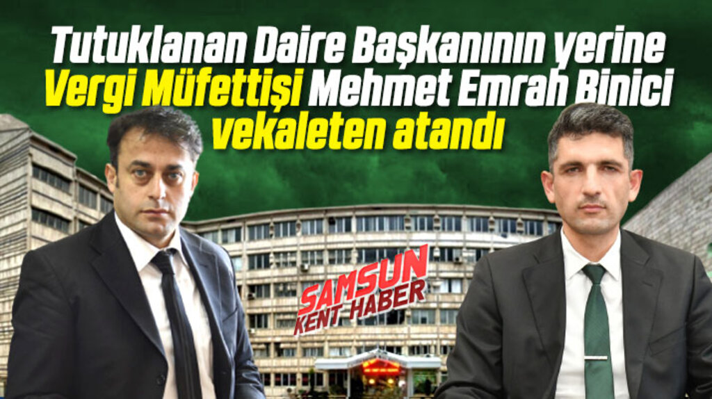 Samsun Büyükşehirde tutuklanan daire başkanının yerine atama yapıldı