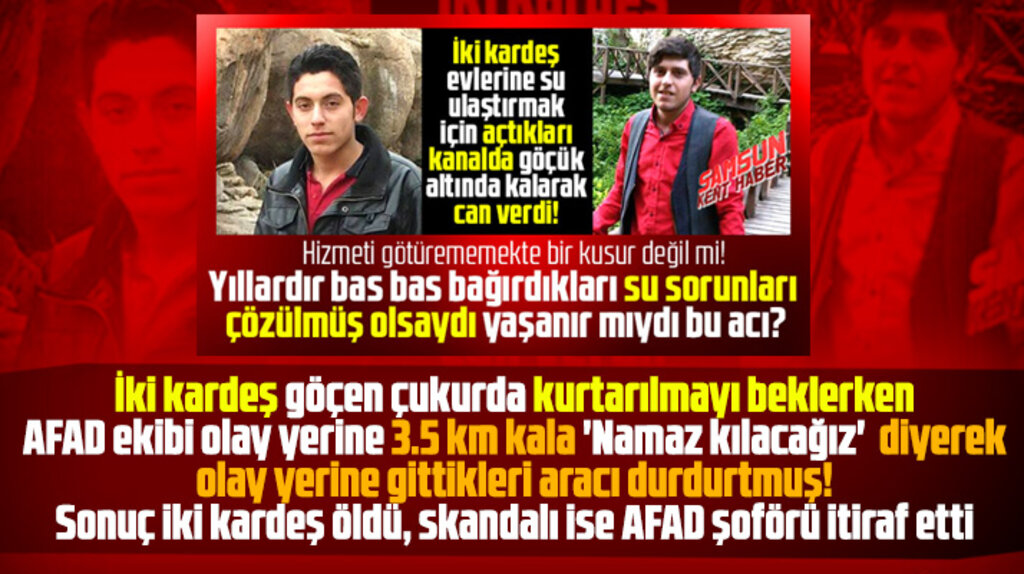 Samsun AFAD ekibi göçükte iki kardeş kurtarılmayı beklerken, namaz için aracı durdurmuş