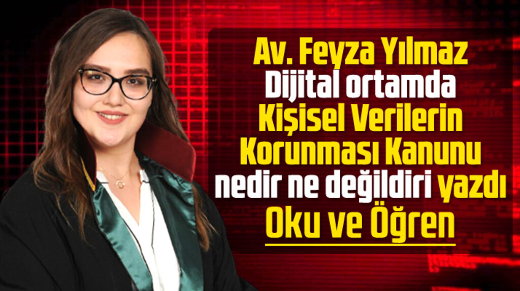 Samsun Kent Haber | Samsun Haber | Samsun Haberleri yazarı Avukat Yılmaz, Kişisel Verilerin Korunması Kanununu yazdı