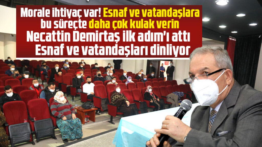 Necattin Demirtaş pandemi sürecinde esnaf ve vatandaşları dinledi