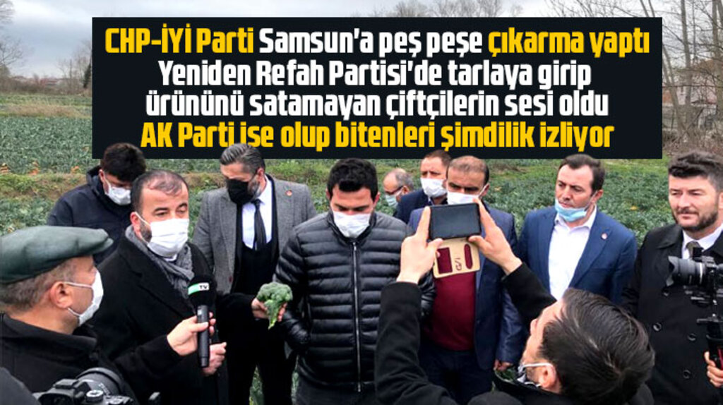 Yeniden Refah Partisinden Samsun'un 19 Mayıs ilçesinde ürününü satamayan çiftçilere destek