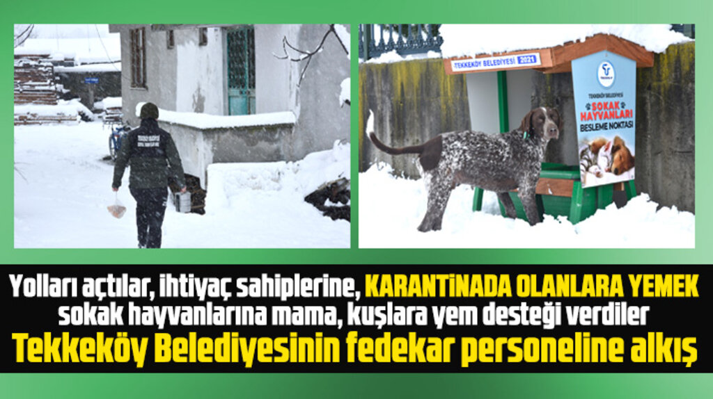 Tekkeköy Belediyesi kardan kapanan yolları açtı, ihtiyaç sahiplerine yemek götürdü