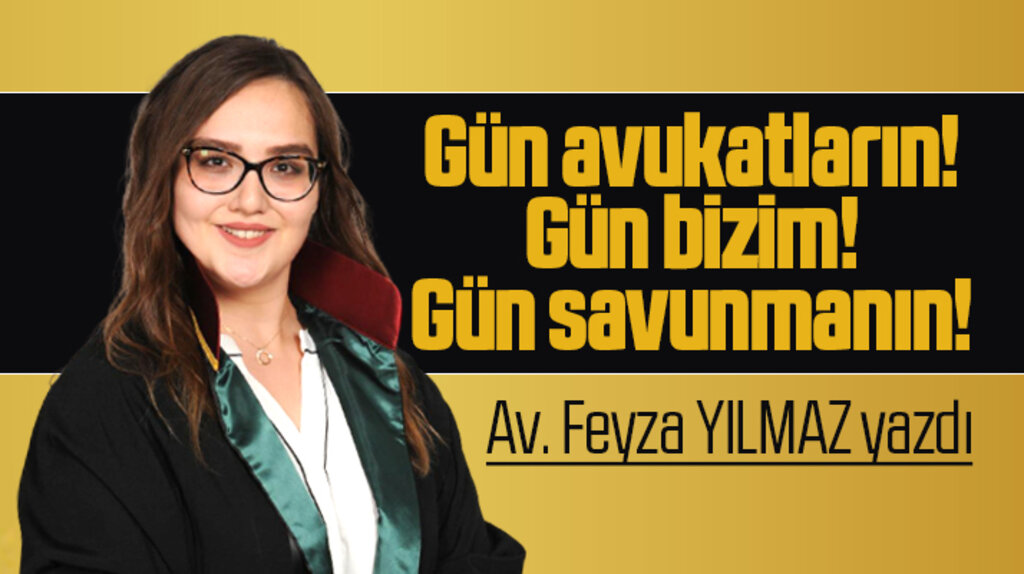 Adalet için avukat! Samsun Kent Haber | Samsun Haber | Samsun Haberleri köşe yazarı Av. Feyza Yılmaz yazdı