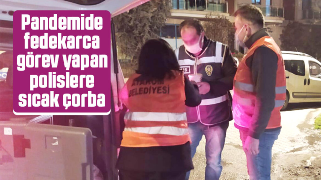 Atakum Belediyesi polislere sıcak çorba uygulaması başlattı