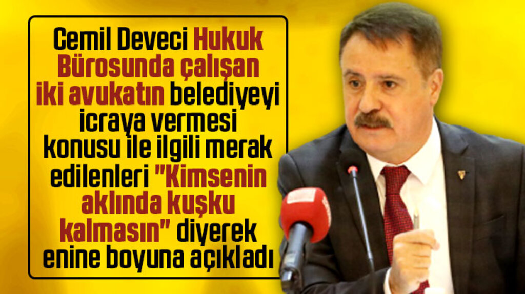 Cemil Deveci kimsenin aklında kuşku kalmasın dedi avukat olayını açıkladı