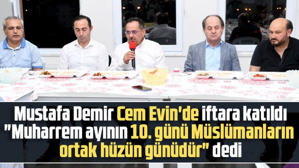 Samsun Büyükşehir Başkanı Demir Cem Evi'nde Muharrem ayı iftarına katıldı 