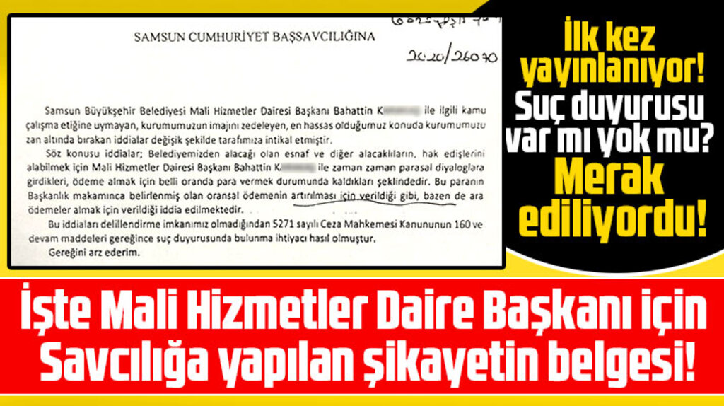 Samsun'da tutuklanan daire başkanını savcılığa kimin şikayet ettiği belgeyle ortaya çıktı