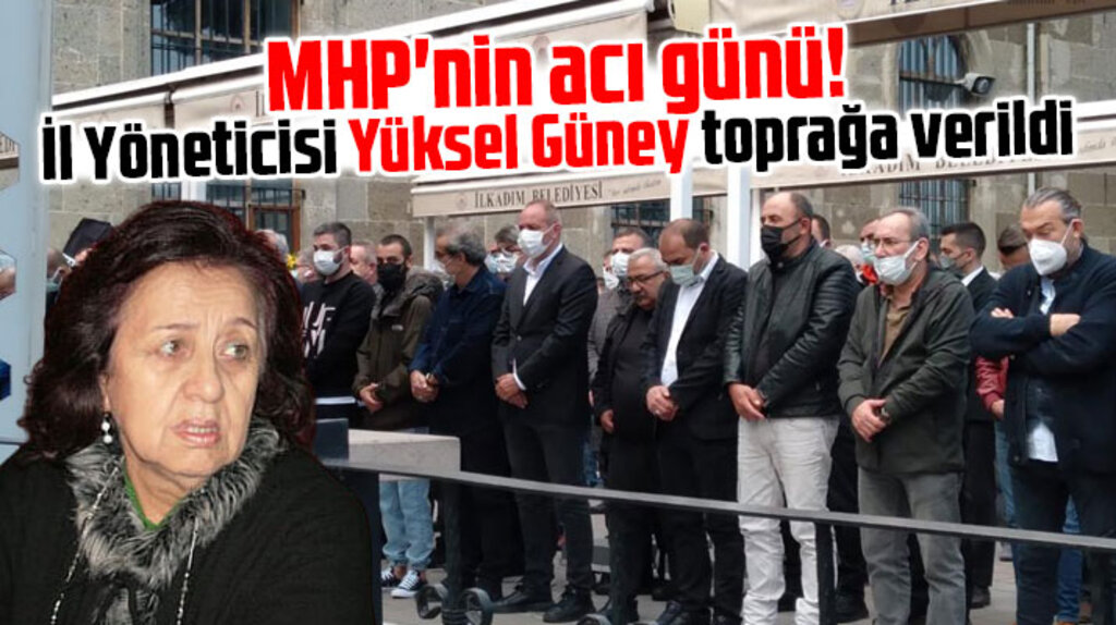 Samsun'da MHP İl Yöneticisi Yüksel Güney'in cenazesi toprağa verildi