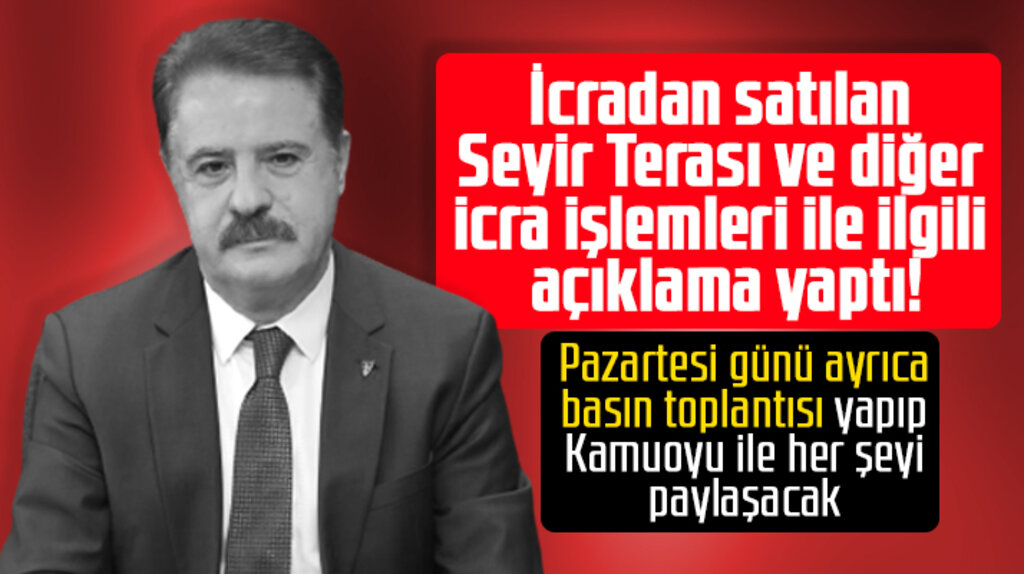 Cemil Deveci, icradan satılan Seyir Terası ve diğer icralarla ilgili açıklama yaptı
