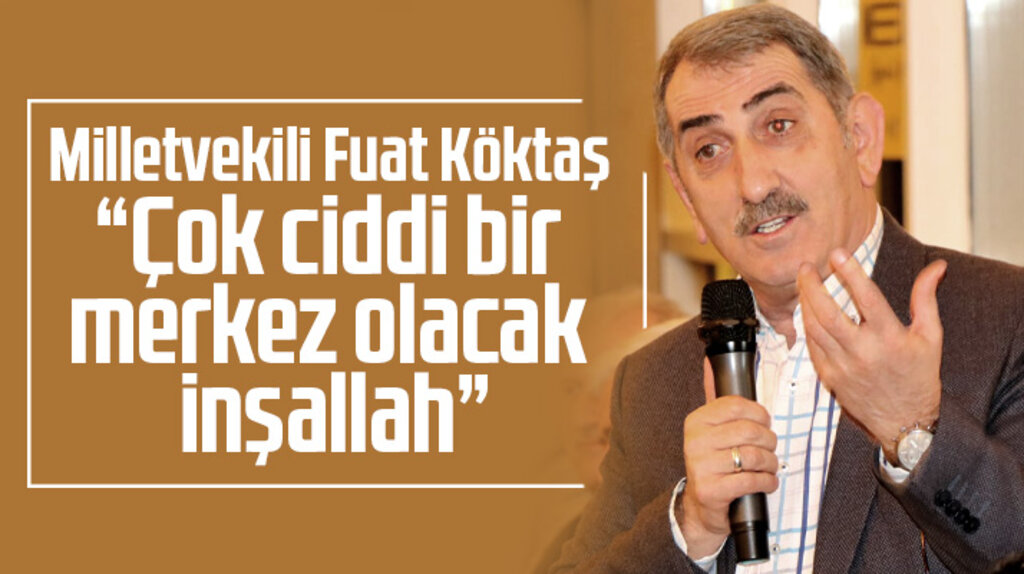 Samsun Milletvekili Köktaş'tan Çarşamba Organize Sanayi Bölgesi açıklaması