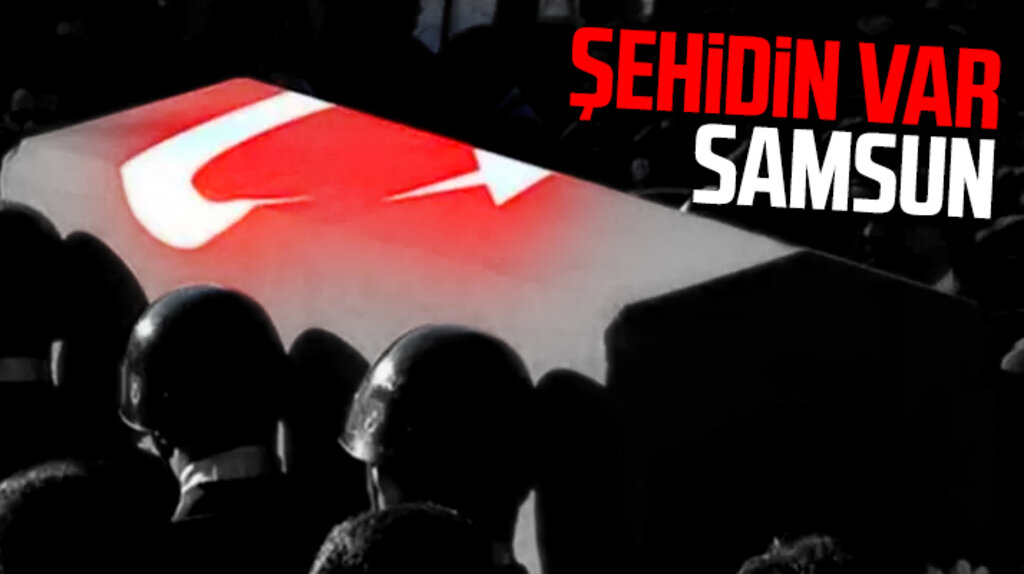 Samsun'a şehit geliyor! Havza doğumlu Kubilay Çon şehit oldu