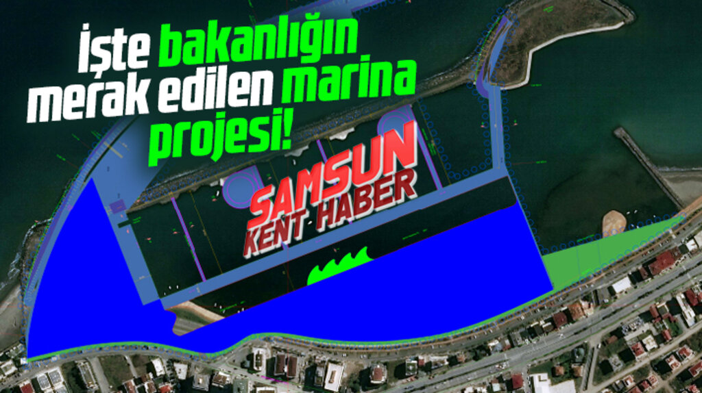 Samsun'da Kurupelit Marina alanına yapılacak bakanlık projesi ilk kez görücüye çıktı