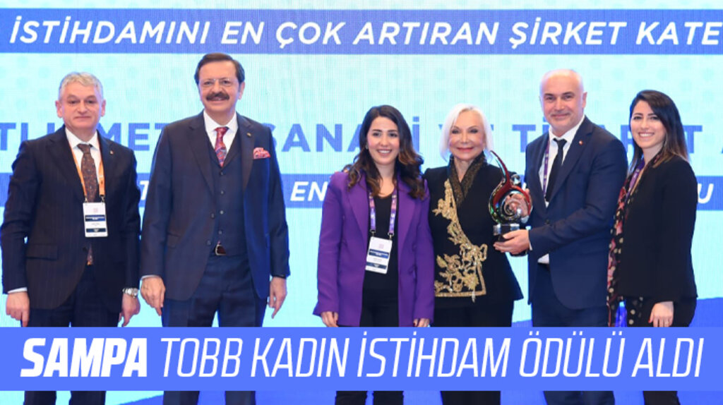SAMPA Otomotiv kadın istihdamını en çok arttıran şirket ödülünü aldı