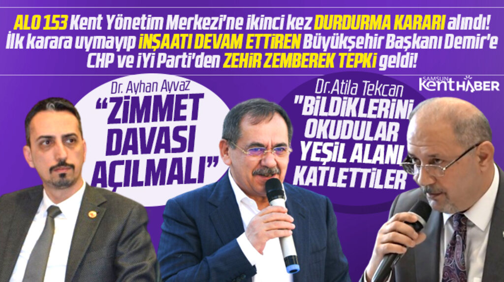 Samsun Büyükşehir Başkanı Demir'e zehir zemberek Alo 153 tepkisi! 