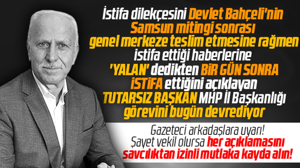 MHP Samsun İl Başkanlığından istifa eden Karapıçak görevini devrecek