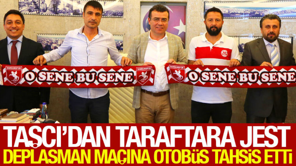 İshak Taşçı'dan Samsunspor taraftarına Erzurumspor maçı için otobüs tahsis etti