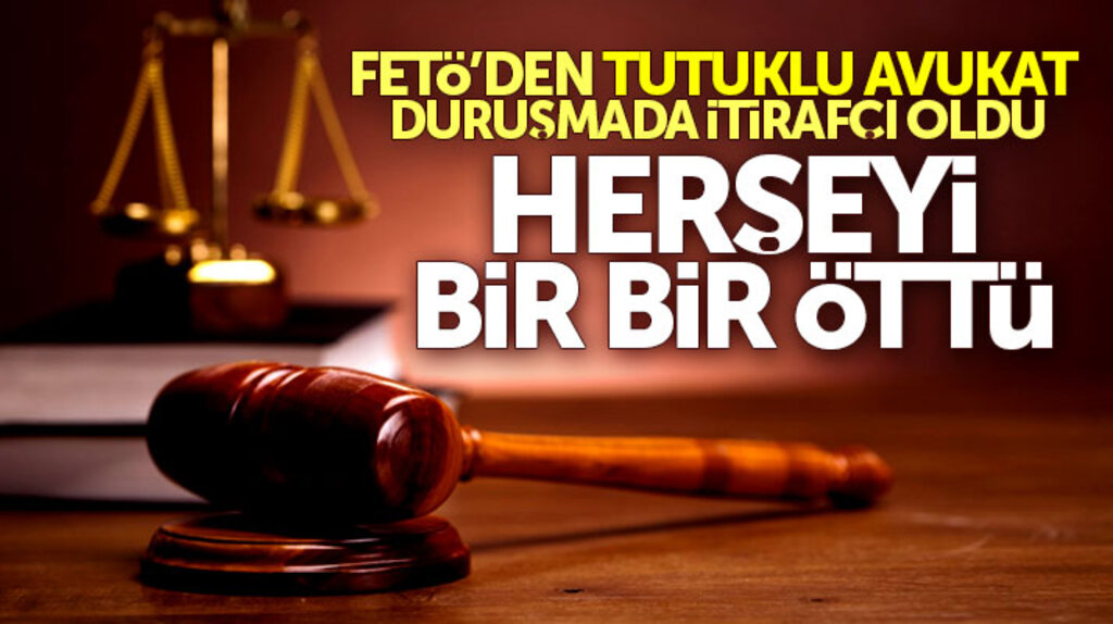 Samsun'da FETÖ'den tutuklu avukat duruşmada itirafçı oldu herşeyi itiraf etti, tahliye oldu