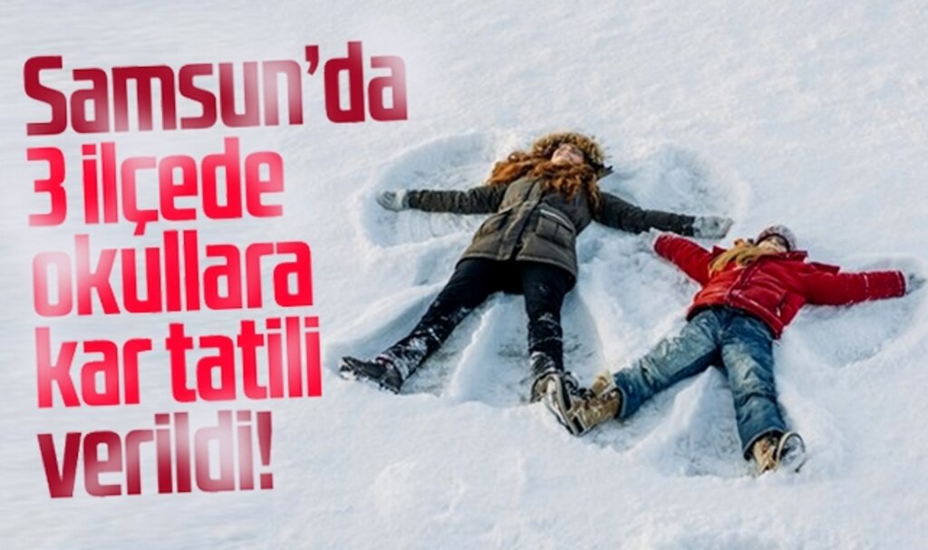 Samsun'da 6 Şubat Pazartesi 3 ilçede okullara kar tatili verildi