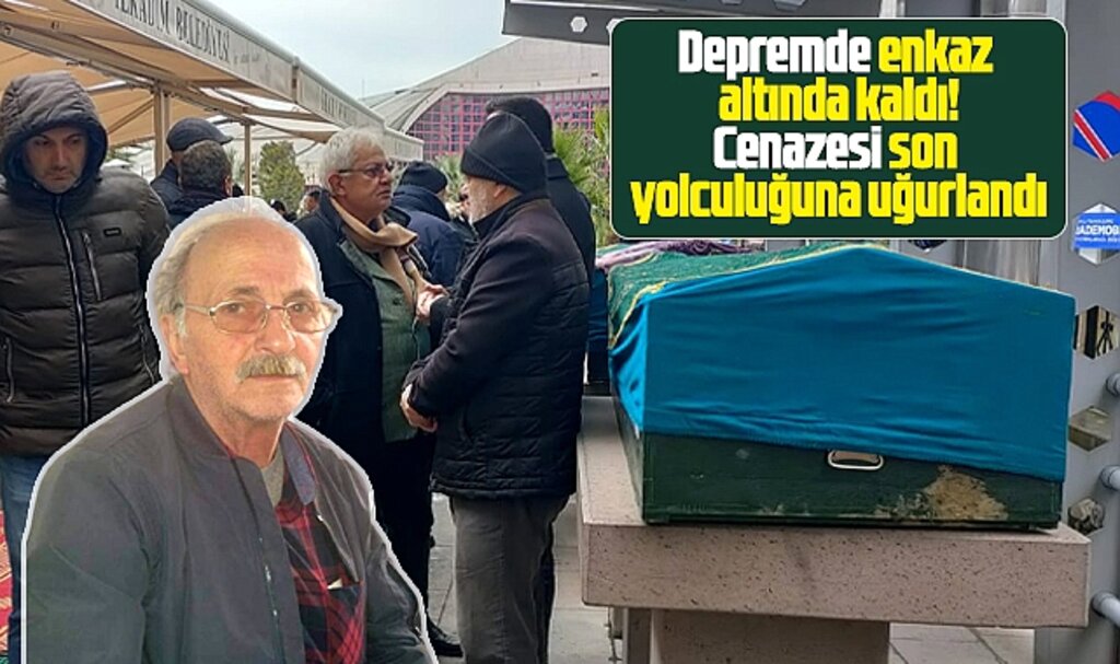 Samsun'da Hatay depreminde hayatını kaybeden İsmet İslamoğlu toprağa verildi