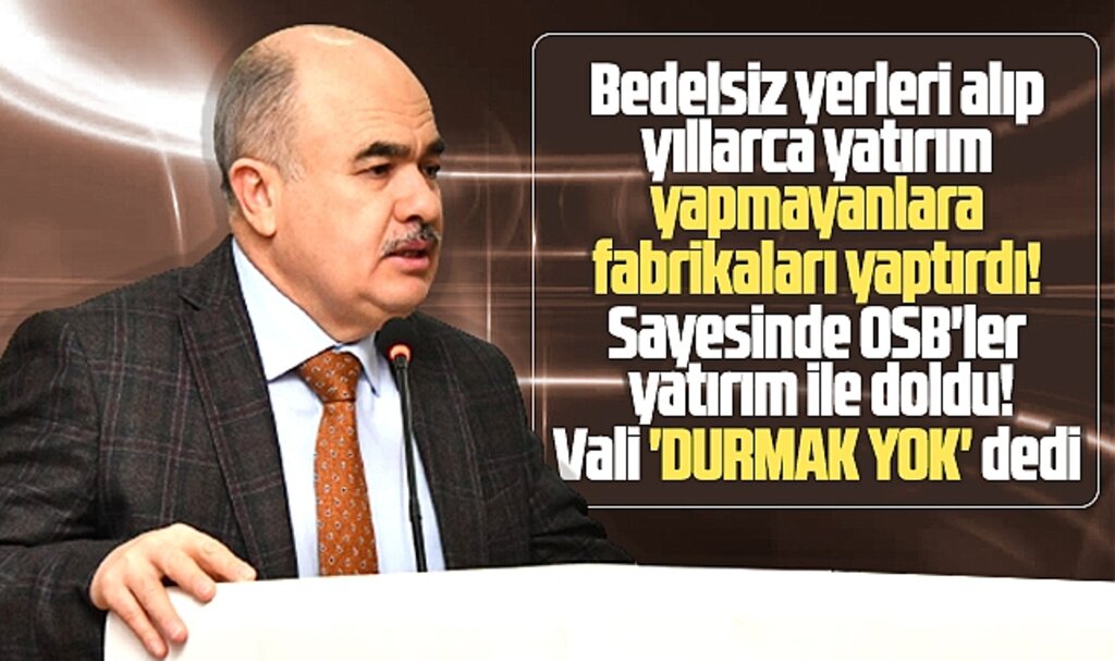 Samsun Valisi Dağlı açıkladı! OSB'lerde yatırım alanları doldu