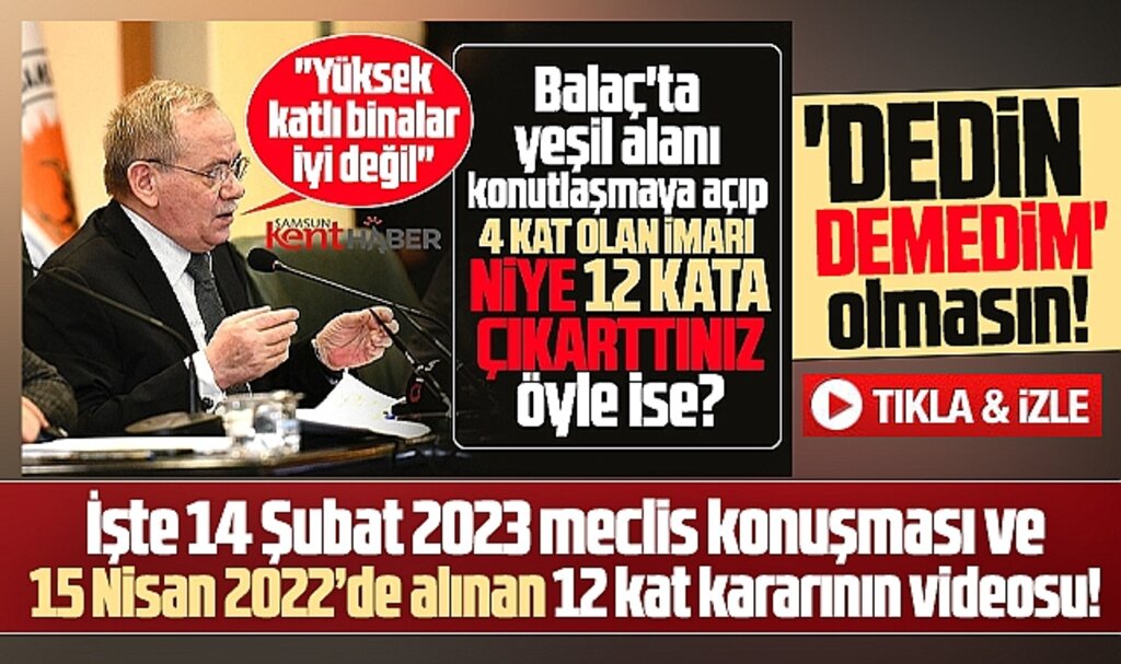 SBB Başkanı Demir'in yüksek kat çelişkisi! Riskli dedi, meclis 12 kata imar verdi