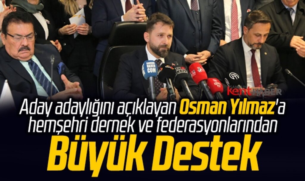 ASFED Genel Başkanı Osman Yılmaz AK Parti Samsun Milletvekili aday adaylığını açıkladı