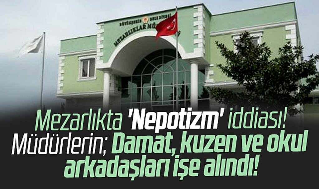 Samsun Mezarlıklar Müdürlüğünde Nepotizm iddiası!