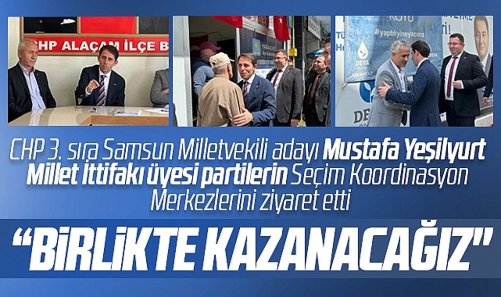 CHP Samsun 3. sıra milletvekili adayı Mustafa Yeşilyurt açıkladı! Birlikte kazanacağız