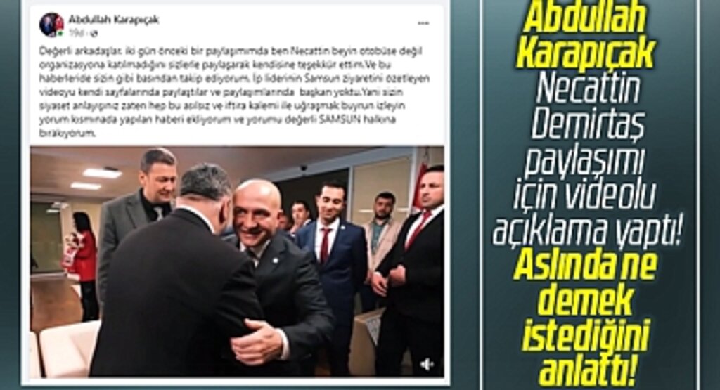 MHP Samsun Milletvekili adayı Karapıçak, Necattin Demirtaş paylaşımına açıklık getirdi