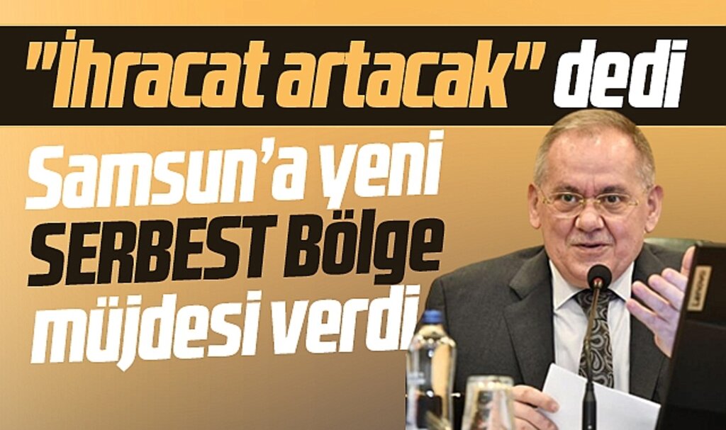 Samsun Limanı yanında yeni Serbest Bölge kurulacak