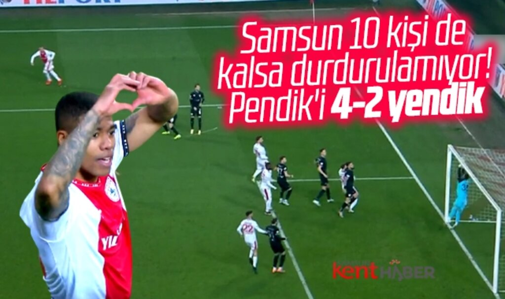 Yılport Samsunspor, Pendikspor'u 10 kişi ile 4-2 yendi 