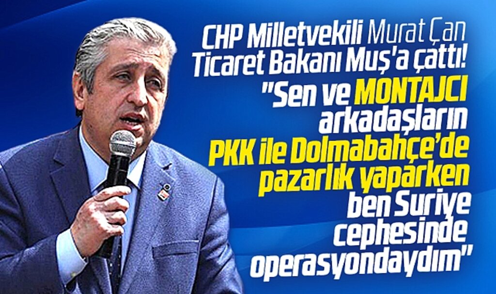 CHP Samsun Milletvekili Çan'dan Bakan Muş'a montaj video tepkisi!