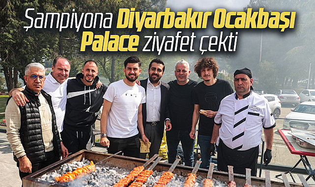 Şampiyon Samsunspor'a Diyarbakır Ocakbaşı Palace barbekü ziyafeti çekti